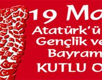 19 Mayıs Gençlik ve Spor Bayramı Kutlu Olsun 19 Mayıs Gençlik ve Spor Bayramı Kutlu Olsun