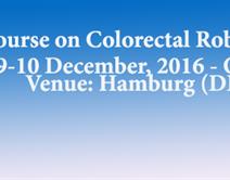 ESSO Course on Colorectal Robotic Surgery 9-10 December, 2016 - Open Venue: Hamburg (DE) ESSO Course on Colorectal Robotic Surgery 9-10 December, 2016 - Open Venue: Hamburg (DE)