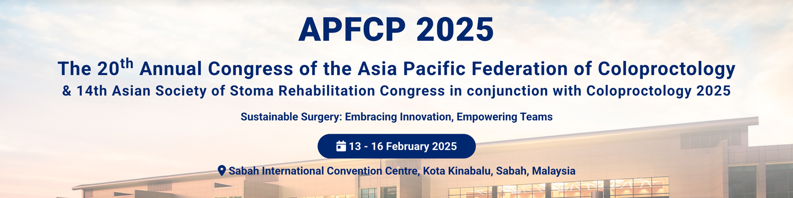 The 20th Annual Congress of the Asia Pacific Federation of Coloproctology